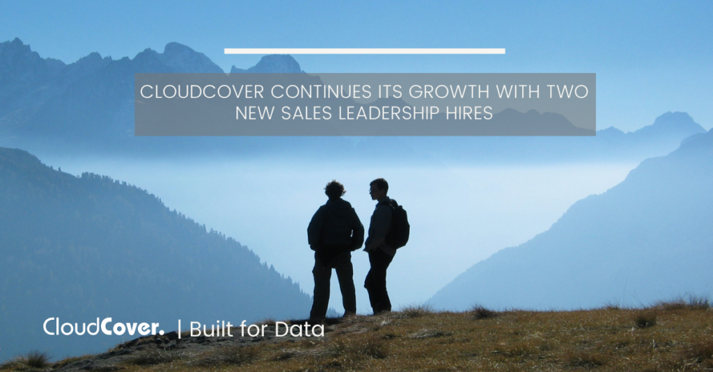 CloudCover Continues Its Rapid Growth with Two New Sales Leadership Hires