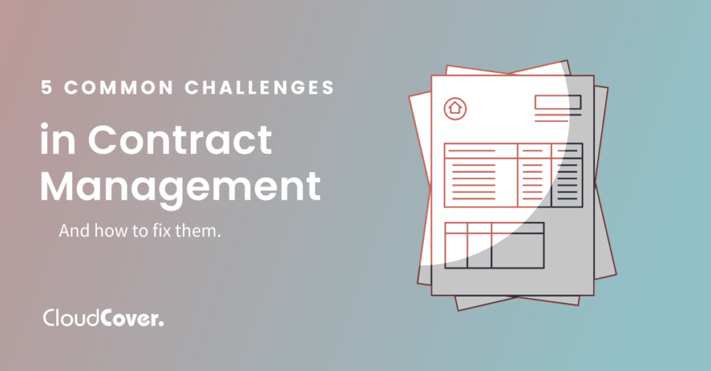 5 Common Challenges in Contract Management and How to Fix Them