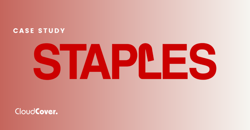 How retail client Staples utilizes hybrid maintenance to increase cost-savings with CloudCover